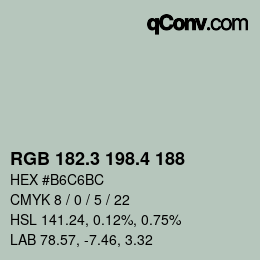カラーコード: RGB 182.3 198.4 188 | qconv.com