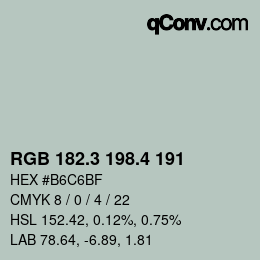 カラーコード: RGB 182.3 198.4 191 | qconv.com