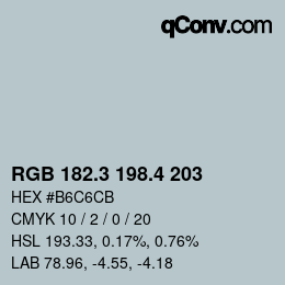 カラーコード: RGB 182.3 198.4 203 | qconv.com