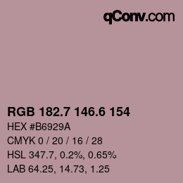カラーコード: RGB 182.7 146.6 154 | qconv.com