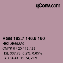 カラーコード: RGB 182.7 146.6 160 | qconv.com