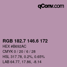 カラーコード: RGB 182.7 146.6 172 | qconv.com