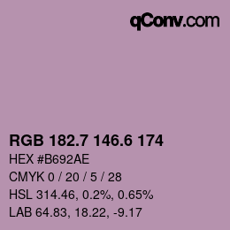 カラーコード: RGB 182.7 146.6 174 | qconv.com