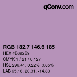 カラーコード: RGB 182.7 146.6 185 | qconv.com