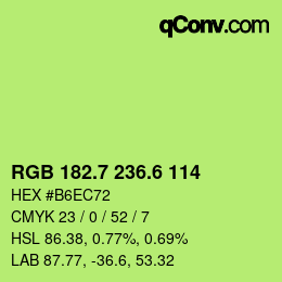 カラーコード: RGB 182.7 236.6 114 | qconv.com