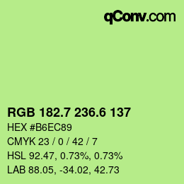 カラーコード: RGB 182.7 236.6 137 | qconv.com