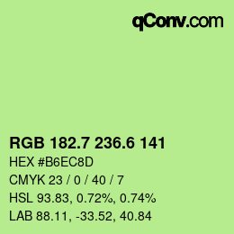 カラーコード: RGB 182.7 236.6 141 | qconv.com