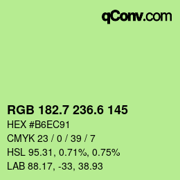 カラーコード: RGB 182.7 236.6 145 | qconv.com