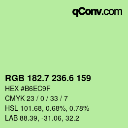 カラーコード: RGB 182.7 236.6 159 | qconv.com