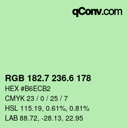カラーコード: RGB 182.7 236.6 178 | qconv.com