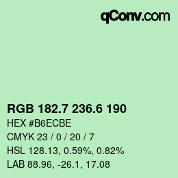 カラーコード: RGB 182.7 236.6 190 | qconv.com