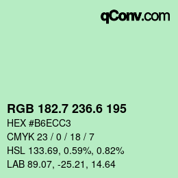 カラーコード: RGB 182.7 236.6 195 | qconv.com