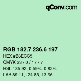 カラーコード: RGB 182.7 236.6 197 | qconv.com