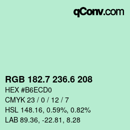 カラーコード: RGB 182.7 236.6 208 | qconv.com