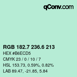 カラーコード: RGB 182.7 236.6 213 | qconv.com