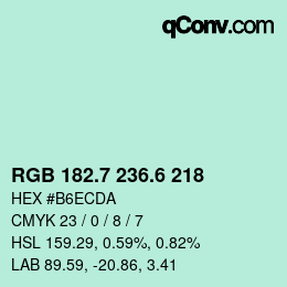 カラーコード: RGB 182.7 236.6 218 | qconv.com