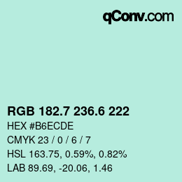 カラーコード: RGB 182.7 236.6 222 | qconv.com