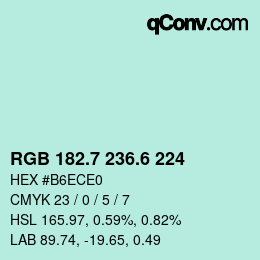 カラーコード: RGB 182.7 236.6 224 | qconv.com