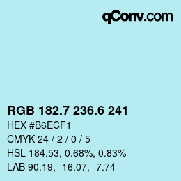カラーコード: RGB 182.7 236.6 241 | qconv.com