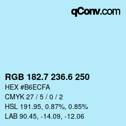 カラーコード: RGB 182.7 236.6 250 | qconv.com