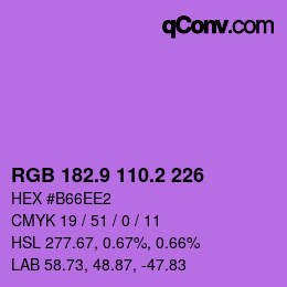 カラーコード: RGB 182.9 110.2 226 | qconv.com