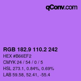 カラーコード: RGB 182.9 110.2 242 | qconv.com