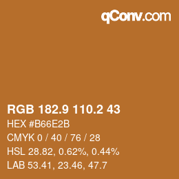 カラーコード: RGB 182.9 110.2 43 | qconv.com