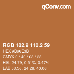 カラーコード: RGB 182.9 110.2 59 | qconv.com