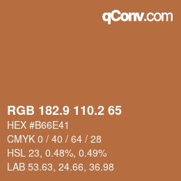 カラーコード: RGB 182.9 110.2 65 | qconv.com