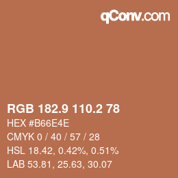 カラーコード: RGB 182.9 110.2 78 | qconv.com