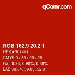 カラーコード: RGB 182.9 20.2 1 | qconv.com