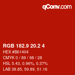 カラーコード: RGB 182.9 20.2 4 | qconv.com