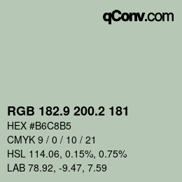 Color code: RGB 182.9 200.2 181 | qconv.com