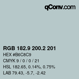 カラーコード: RGB 182.9 200.2 201 | qconv.com