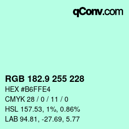 カラーコード: RGB 182.9 255 228 | qconv.com