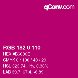 Color code: RGB 182 0 110 | qconv.com