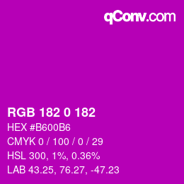 Color code: RGB 182 0 182 | qconv.com
