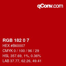 颜色代码: RGB 182 0 7 | qconv.com