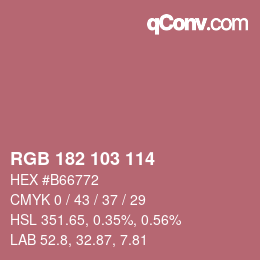 カラーコード: RGB 182 103 114 | qconv.com