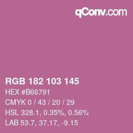 Color code: RGB 182 103 145 | qconv.com