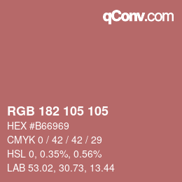 カラーコード: RGB 182 105 105 | qconv.com