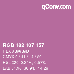 Color code: RGB 182 107 157 | qconv.com