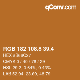 カラーコード: RGB 182 108.8 39.4 | qconv.com
