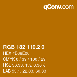 カラーコード: RGB 182 110.2 0 | qconv.com