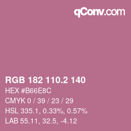 カラーコード: RGB 182 110.2 140 | qconv.com