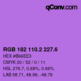 カラーコード: RGB 182 110.2 227.6 | qconv.com