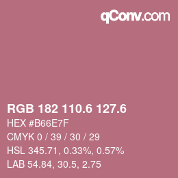 カラーコード: RGB 182 110.6 127.6 | qconv.com