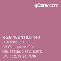 カラーコード: RGB 182 110.6 140 | qconv.com