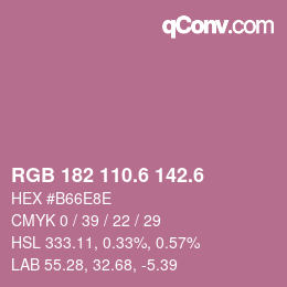 カラーコード: RGB 182 110.6 142.6 | qconv.com
