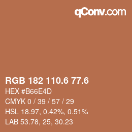 カラーコード: RGB 182 110.6 77.6 | qconv.com
